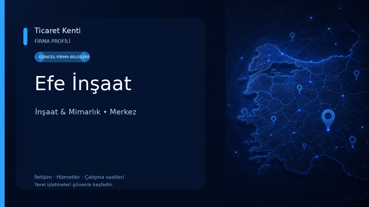 Efe İnşaat İnşaat & Mimarlık