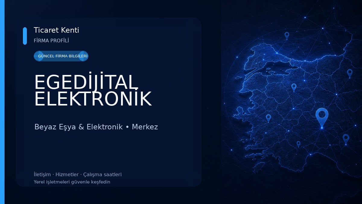 EGEDİJİTAL ELEKTRONİK