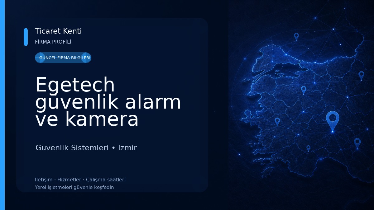 Egetech güvenlik alarm ve kamera sistemleri izmir Güvenlik Sistemleri