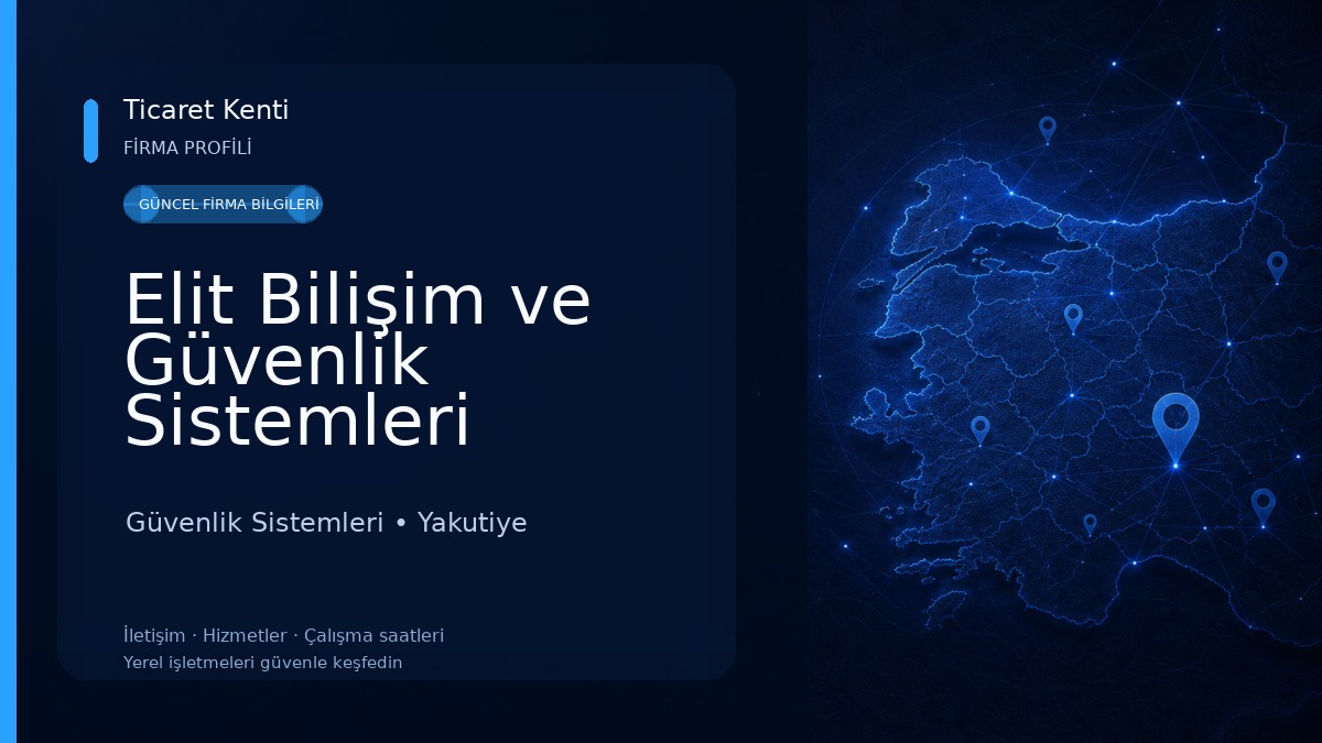 Elit Bilişim ve Güvenlik Sistemleri