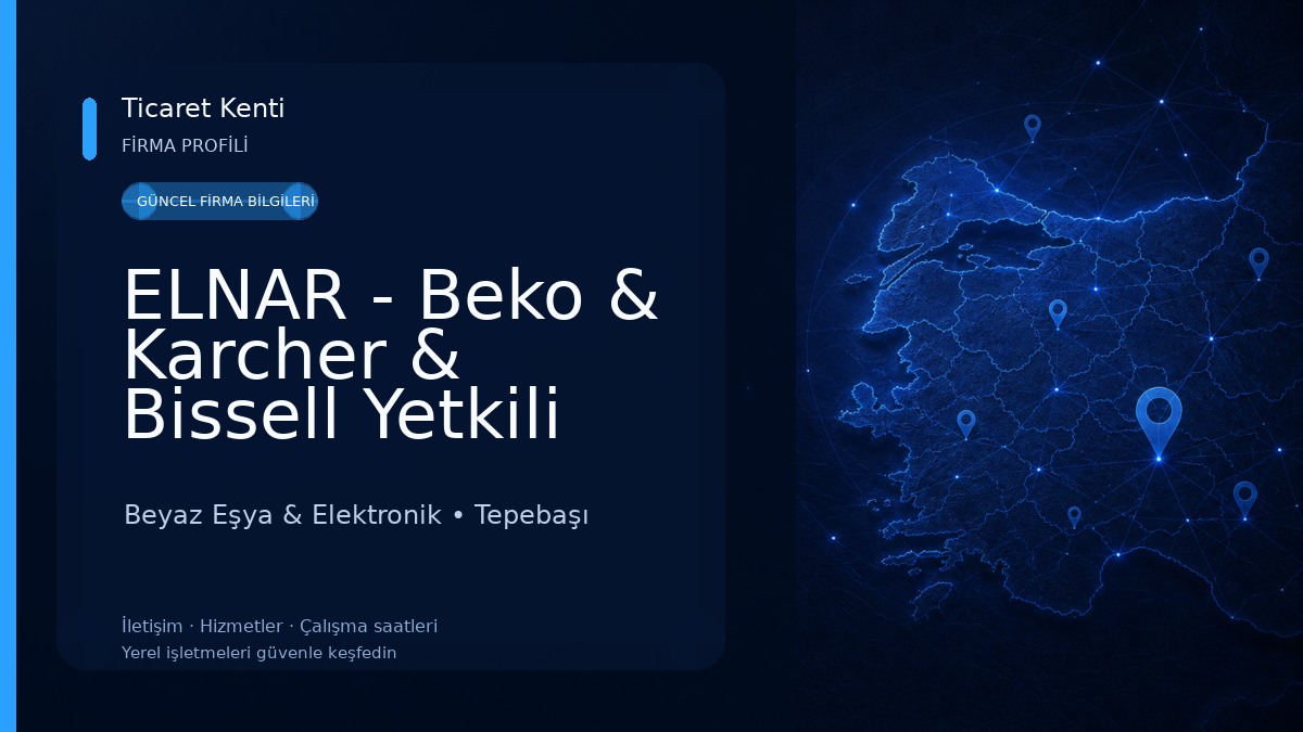 ELNAR - Beko & Karcher & Bissell Yetkili Bayii