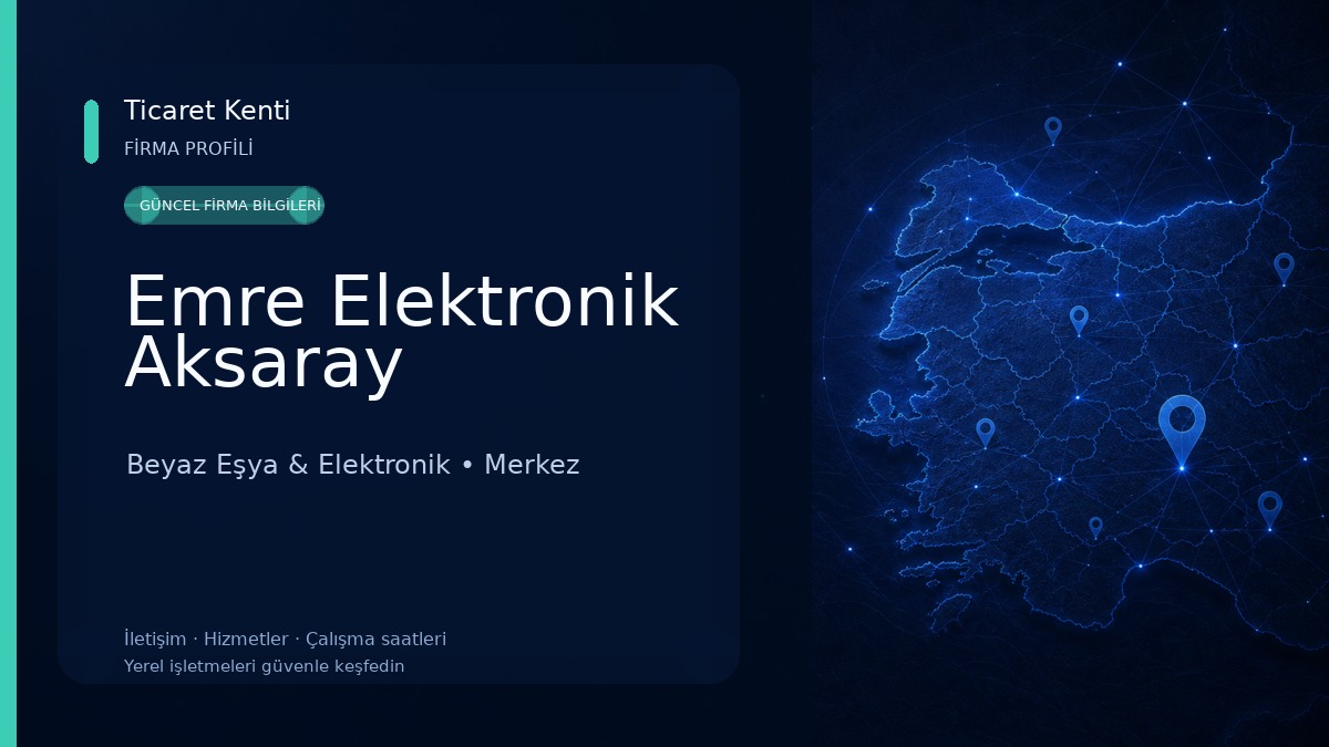 Emre Elektronik Aksaray