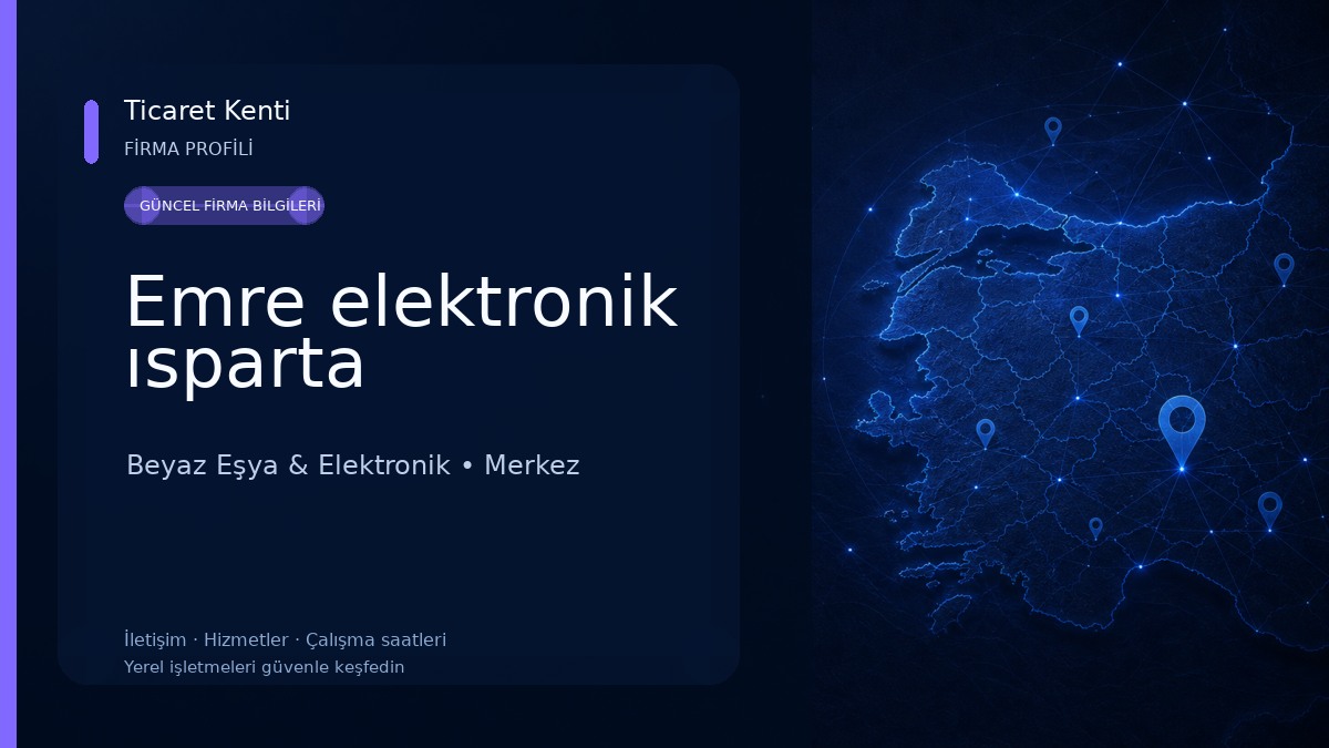 Emre elektronik ısparta