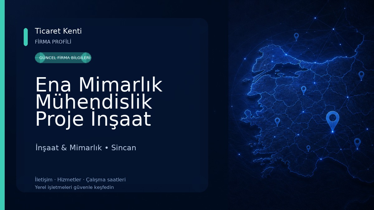 Ena Mimarlık Mühendislik Proje İnşaat