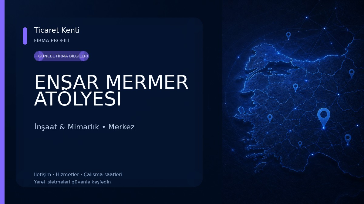 ENSAR MERMER ATÖLYESİ 