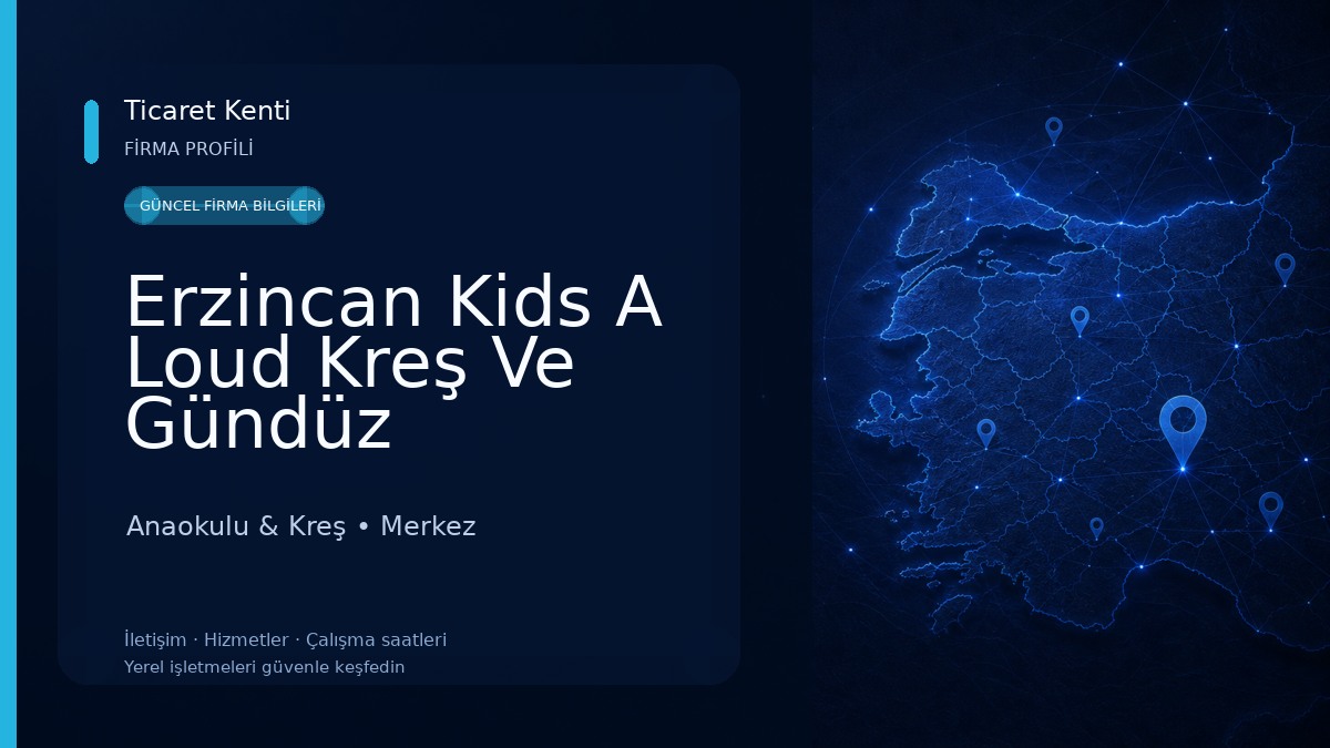Erzincan Kids A Loud Kreş Ve Gündüz Bakımevi 