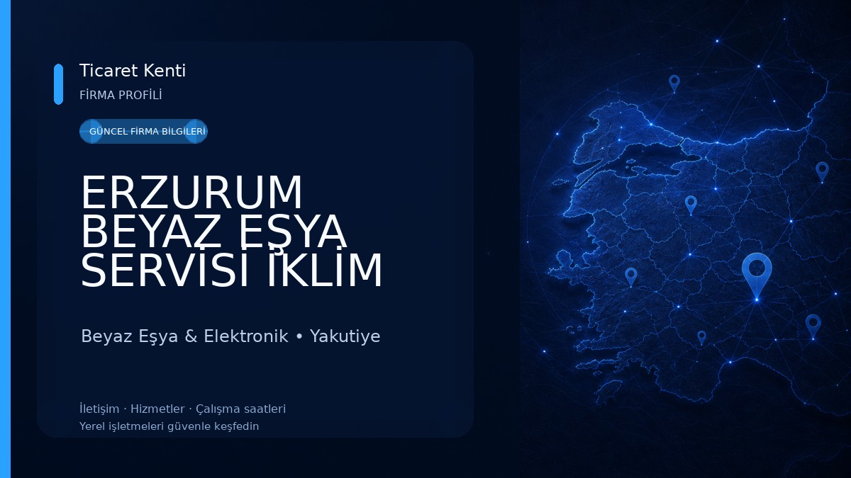 ERZURUM BEYAZ EŞYA SERVİSİ İKLİM SOĞUTMA Beyaz Eşya & Elektronik