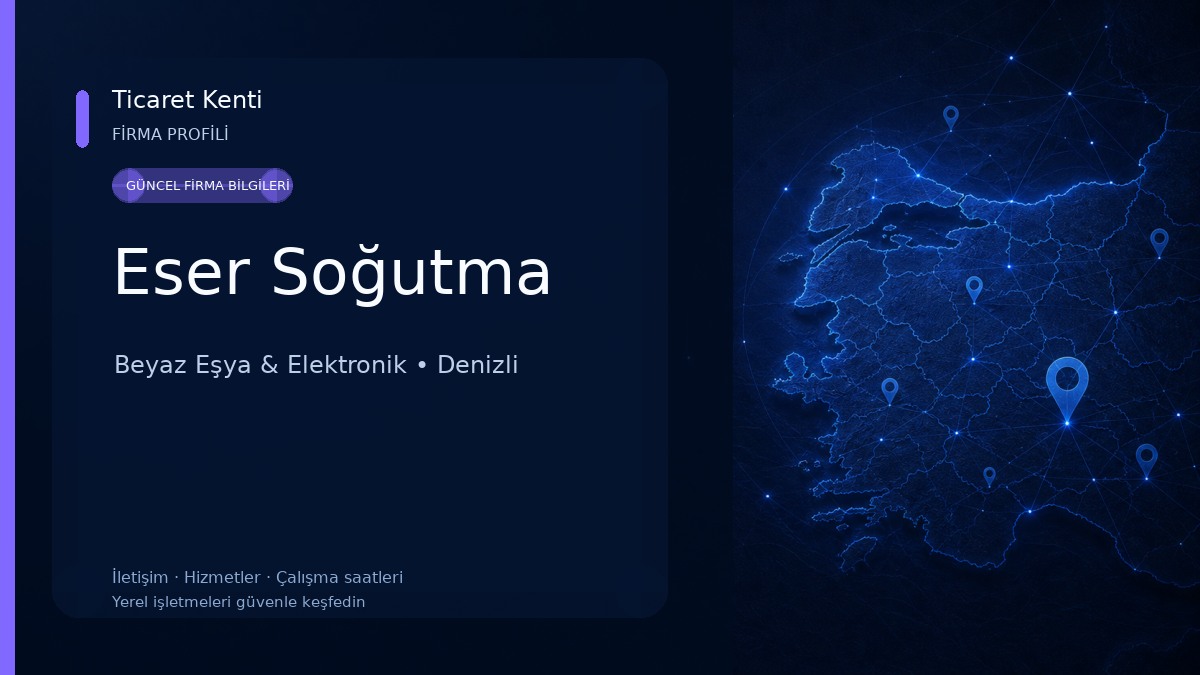Eser Soğutma Beyaz Eşya & Elektronik