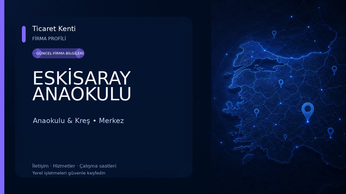 ESKİSARAY ANAOKULU