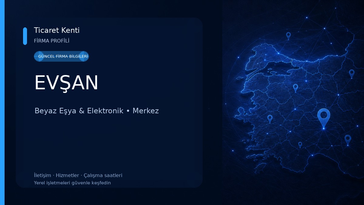 EVŞAN Beyaz Eşya & Elektronik