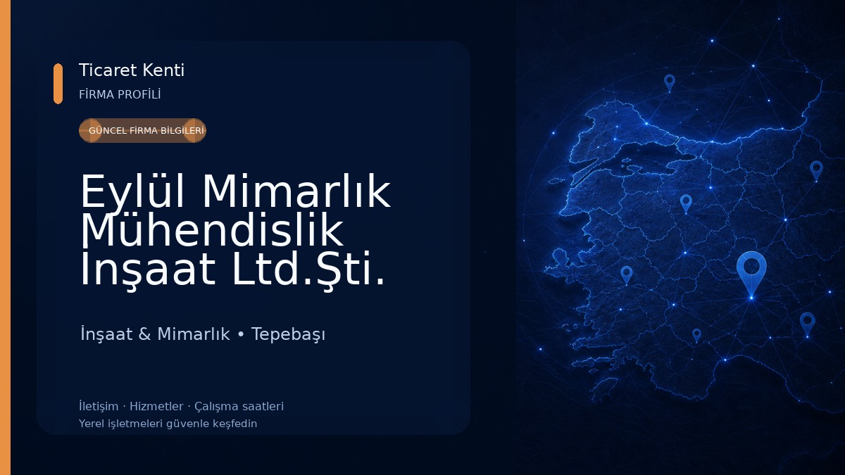 Eylül Mimarlık Mühendislik İnşaat Ltd.Şti. İnşaat & Mimarlık
