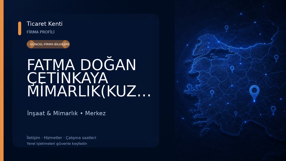 FATMA DOĞAN ÇETİNKAYA MİMARLIK(KUZEY MİMARLIK) İnşaat & Mimarlık