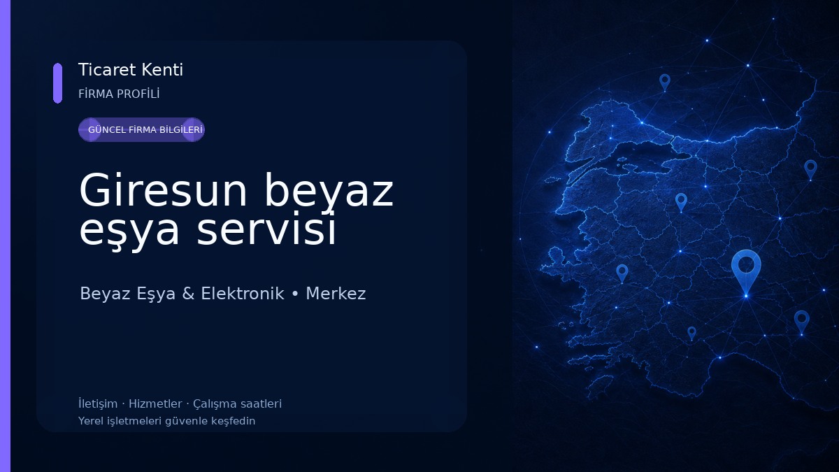 Giresun beyaz eşya servisi Beyaz Eşya & Elektronik