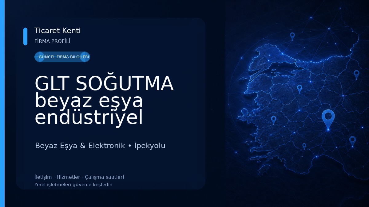 GLT SOĞUTMA beyaz eşya endüstriyel cihazlar Beyaz Eşya & Elektronik