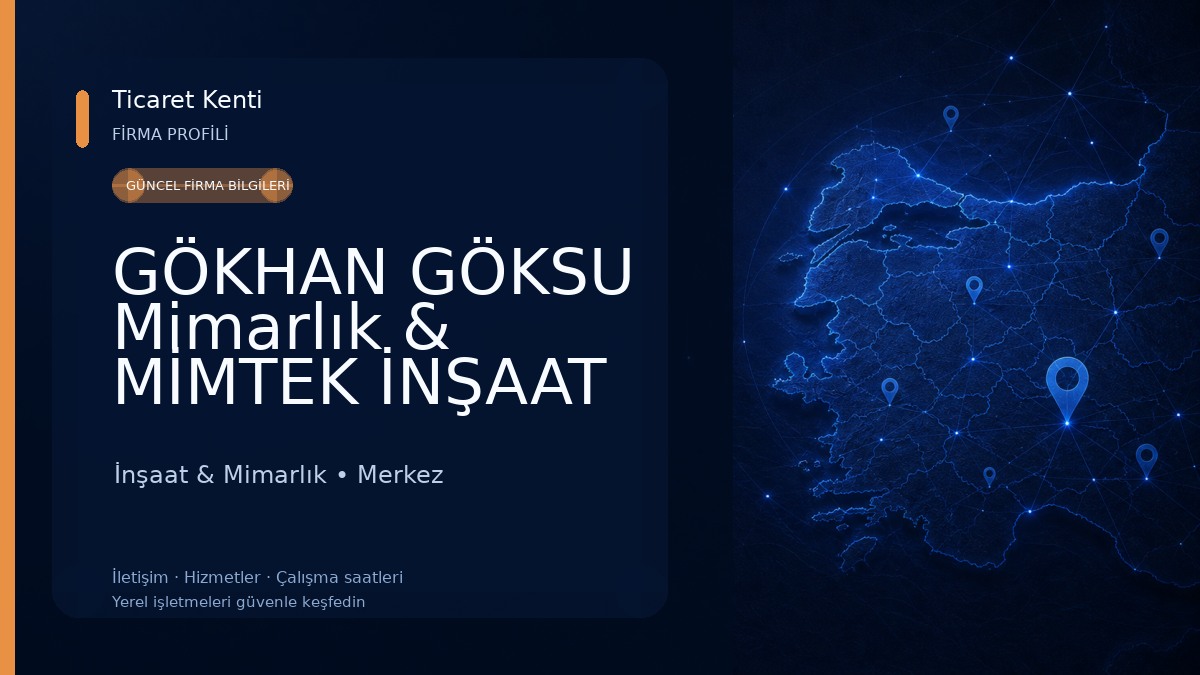 GÖKHAN GÖKSU Mimarlık & MİMTEK İNŞAAT İnşaat & Mimarlık