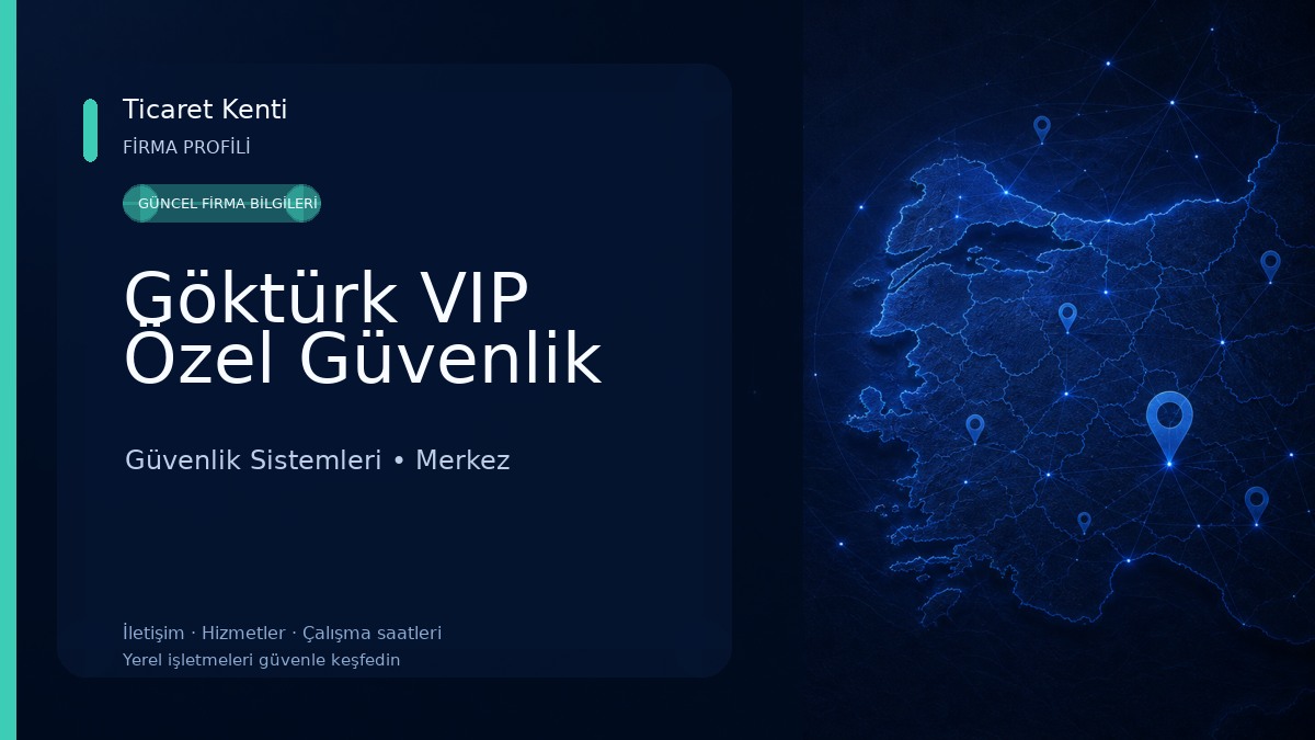 Göktürk VIP Özel Güvenlik 