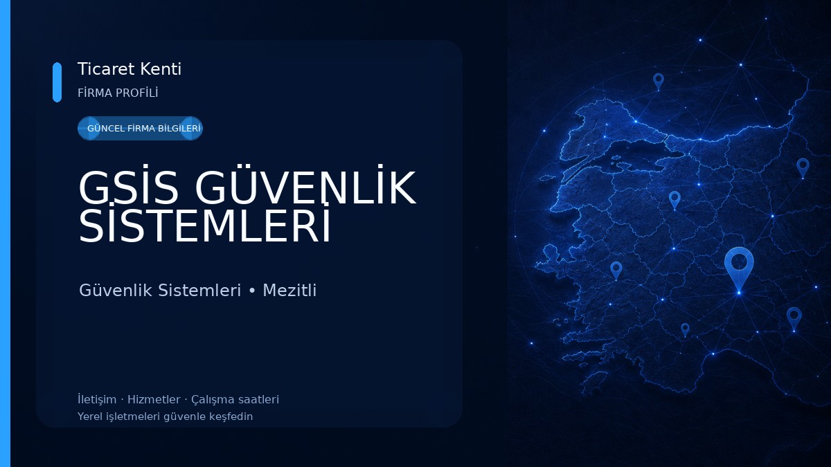GSİS GÜVENLİK SİSTEMLERİ