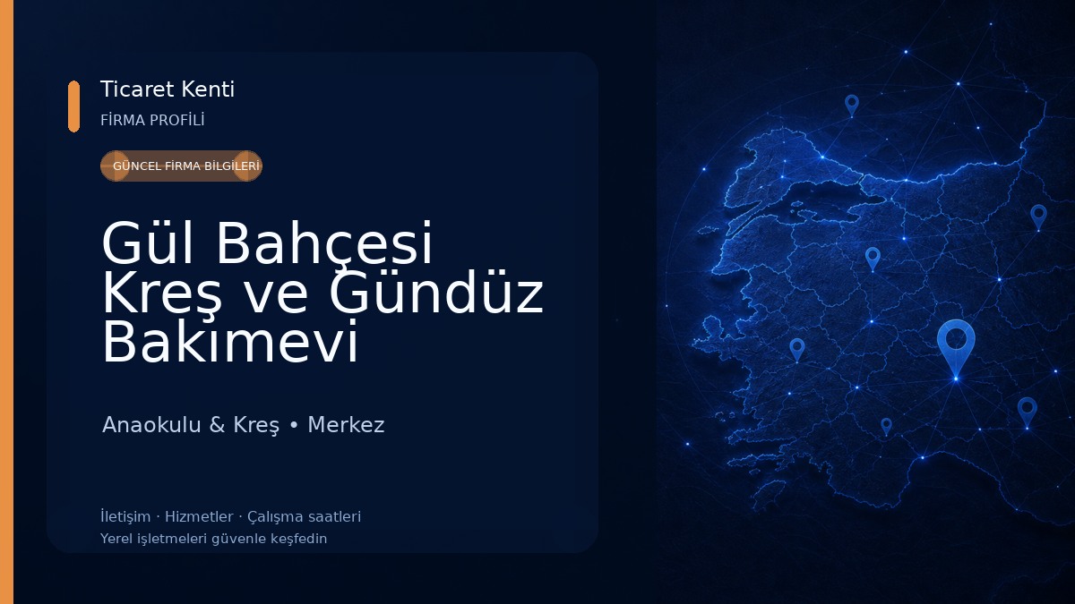 Gül Bahçesi Kreş ve Gündüz Bakımevi Anaokulu & Kreş