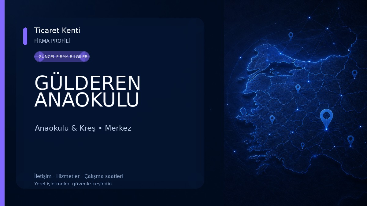 GÜLDEREN ANAOKULU Anaokulu & Kreş