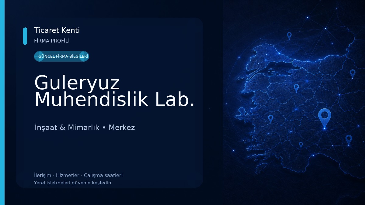 Guleryuz Muhendislik Lab.