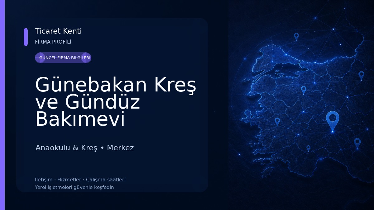 Günebakan Kreş ve Gündüz Bakımevi Anaokulu & Kreş