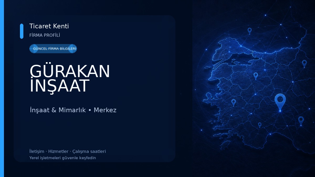 GÜRAKAN İNŞAAT İnşaat & Mimarlık