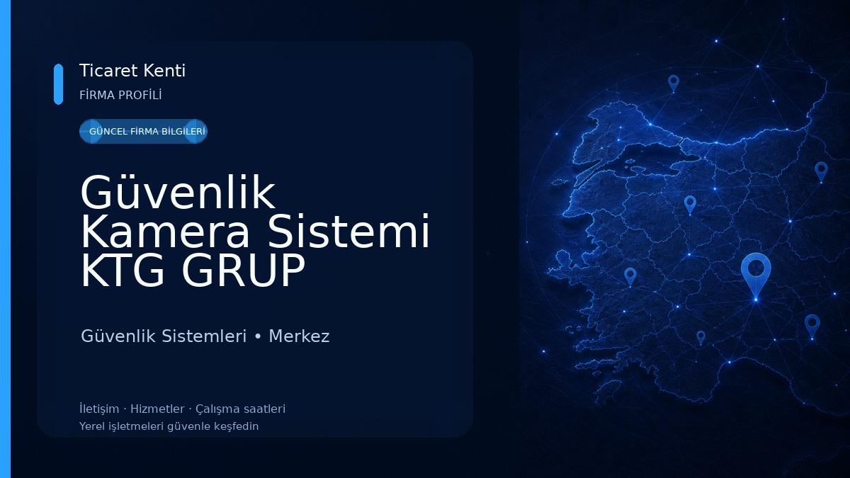 Güvenlik Kamera Sistemi KTG GRUP 