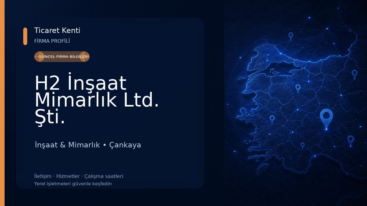H2 İnşaat Mimarlık Ltd. Şti. İnşaat & Mimarlık
