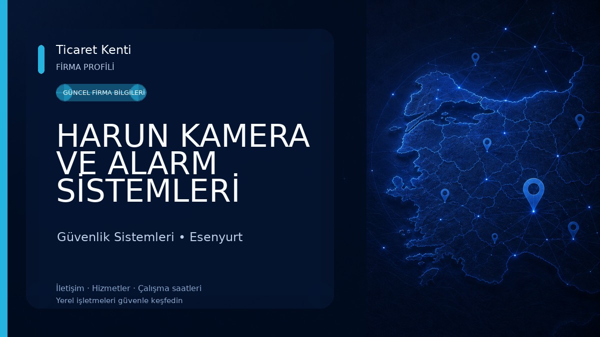 HARUN KAMERA VE ALARM SİSTEMLERİ