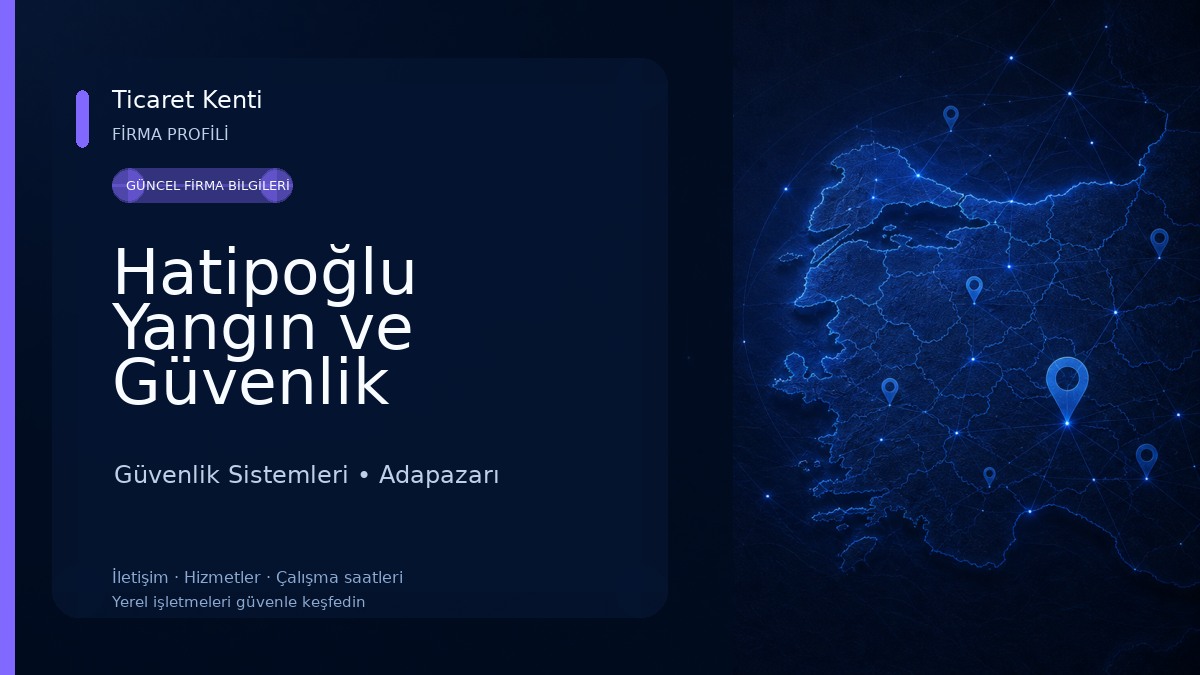 Hatipoğlu Yangın ve Güvenlik Sistemleri
