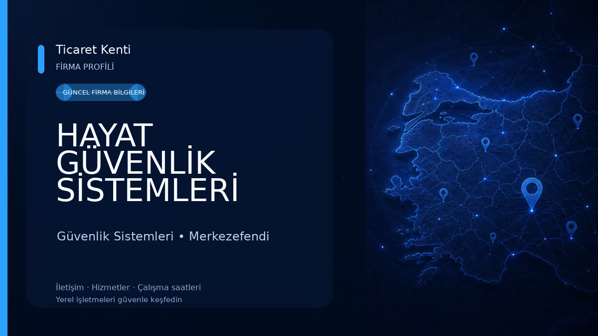 HAYAT GÜVENLİK SİSTEMLERİ 