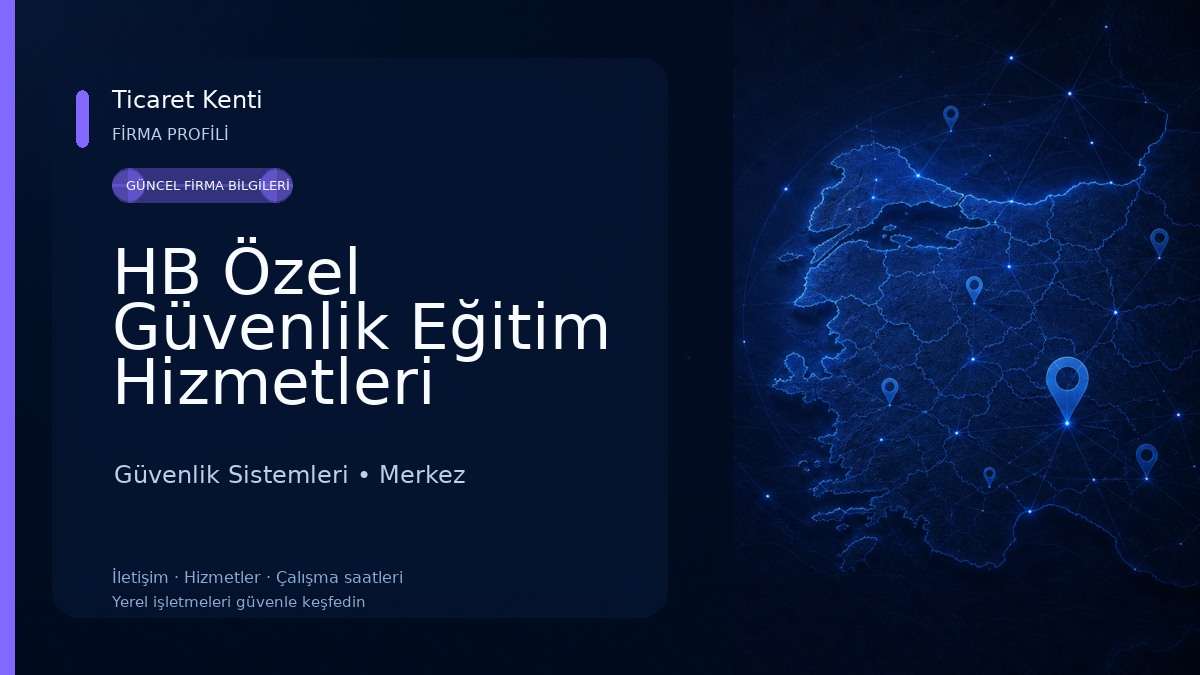 HB Özel Güvenlik Eğitim Hizmetleri Güvenlik Sistemleri