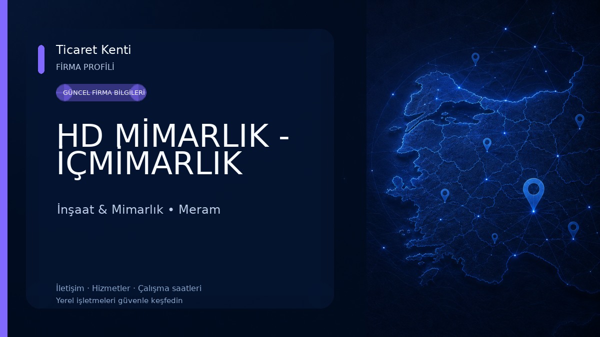 HD MİMARLIK - İÇMİMARLIK