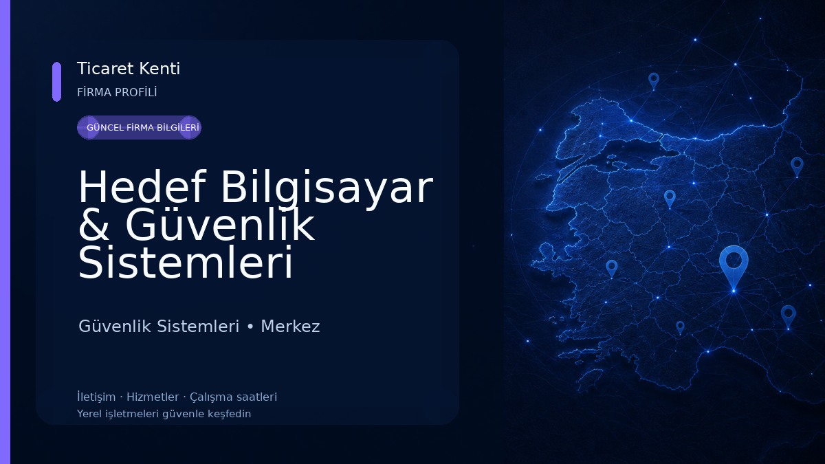 Hedef Bilgisayar & Güvenlik Sistemleri Güvenlik Sistemleri