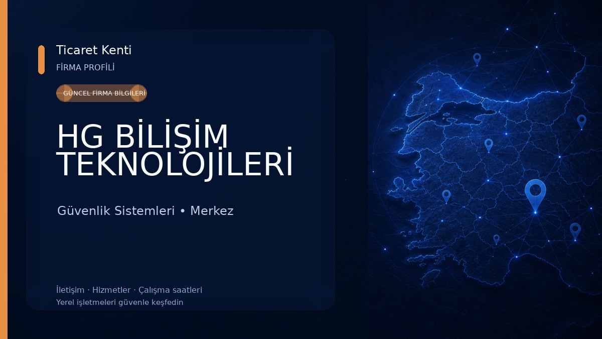 HG BİLİŞİM TEKNOLOJİLERİ 