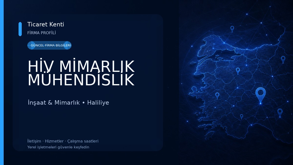 HİV MİMARLIK MÜHENDİSLİK İnşaat & Mimarlık