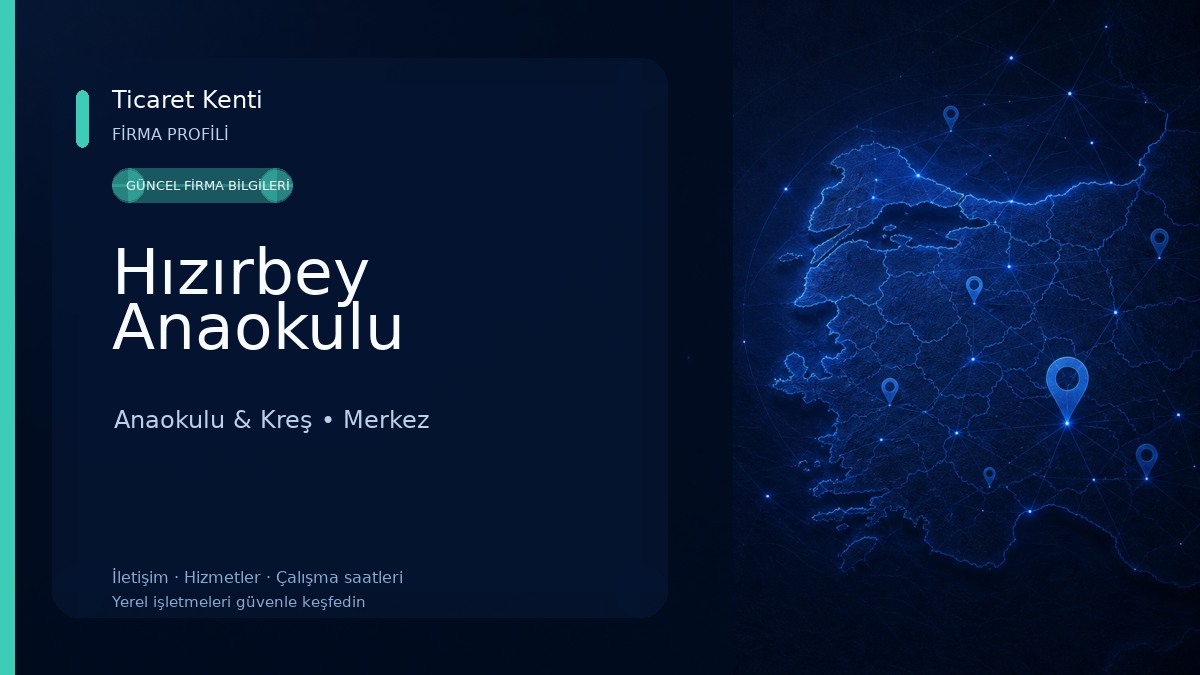 Hızırbey Anaokulu Anaokulu & Kreş