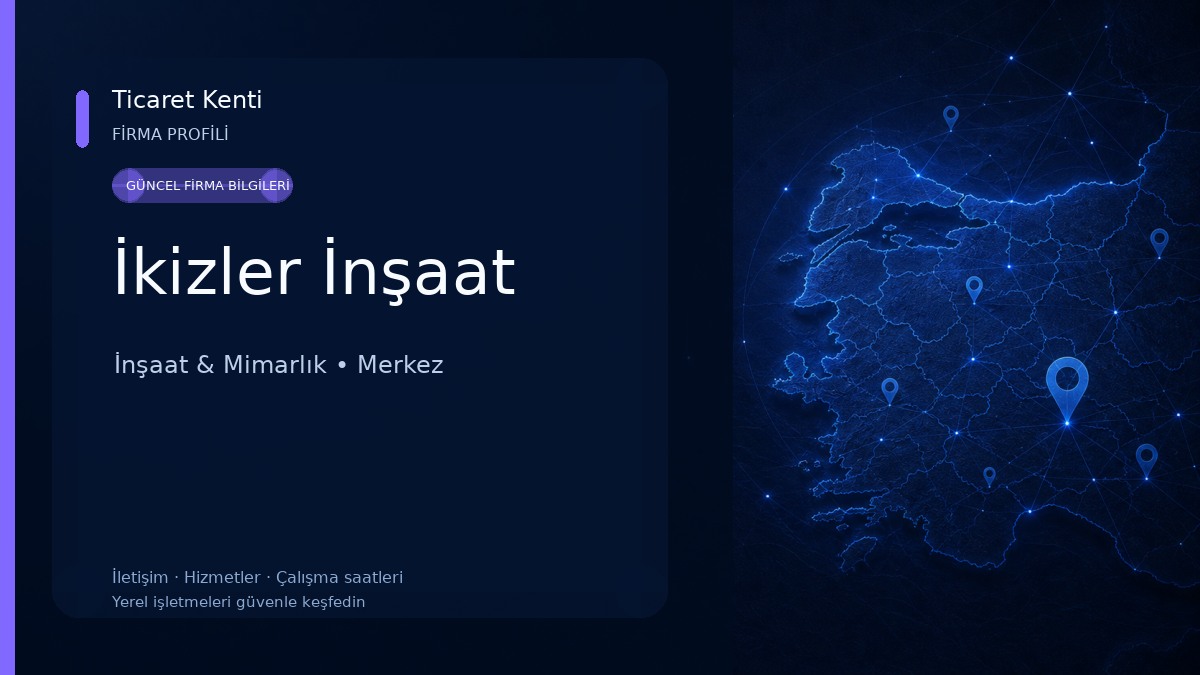 İkizler İnşaat