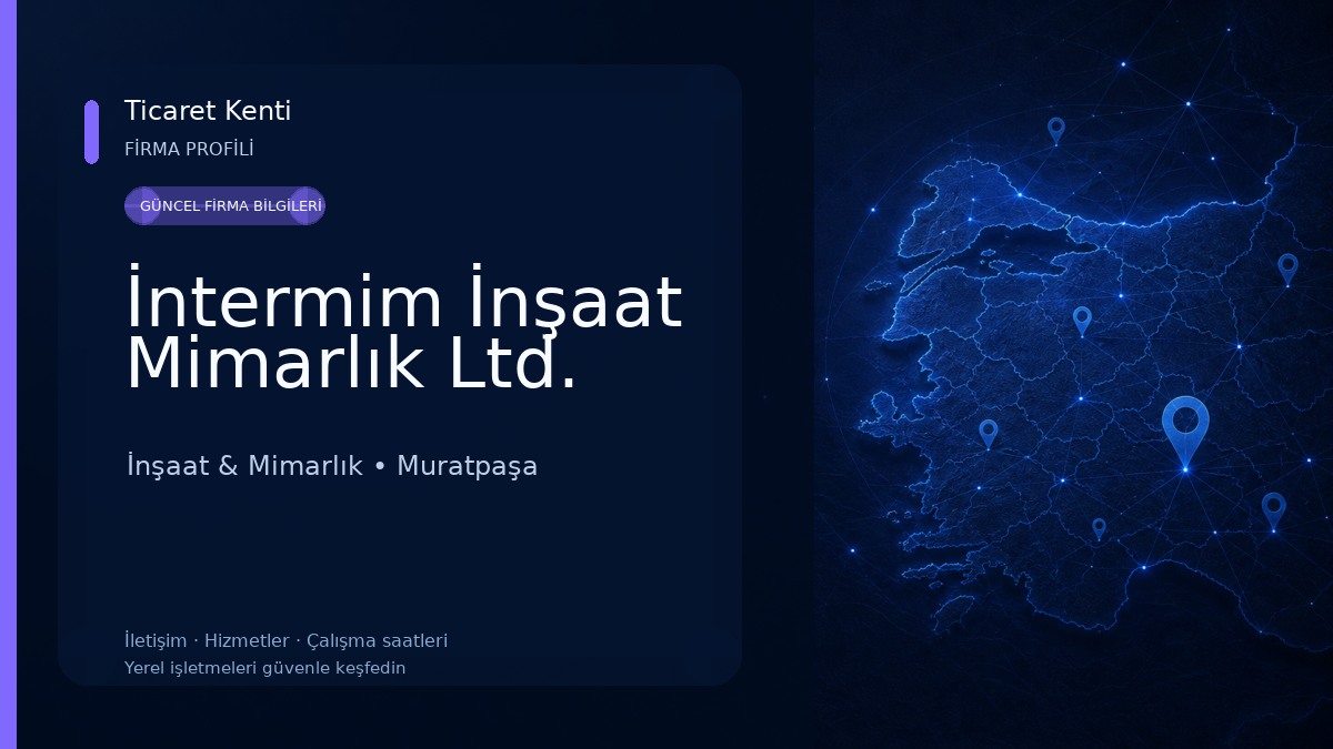 İntermim İnşaat Mimarlık Ltd.