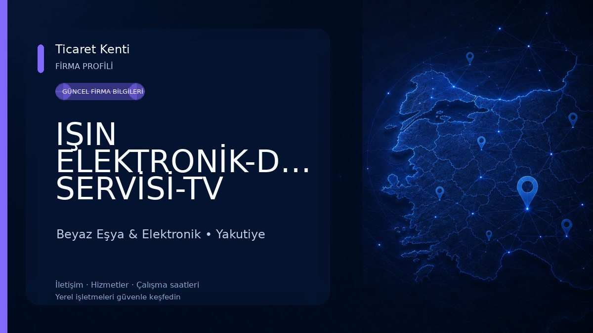 IŞIN ELEKTRONİK-DRONE SERVİSİ-TV SERVİSİ-GÜVENLİK KAMERA SİSTEMLERİ 