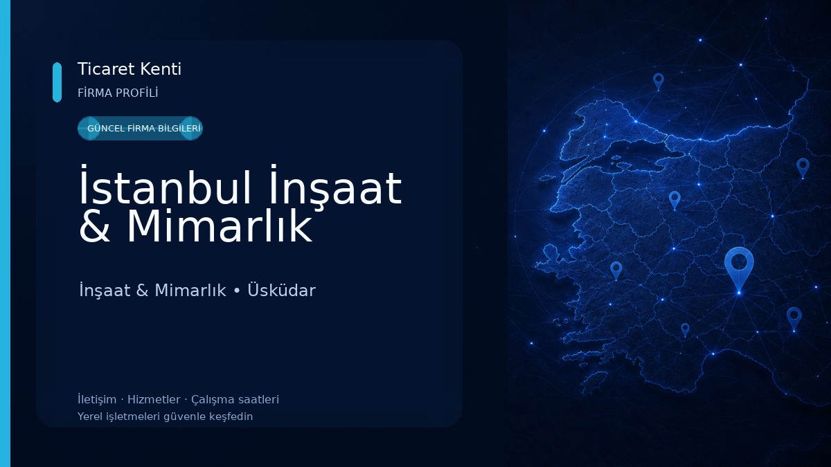 İstanbul İnşaat & Mimarlık İnşaat & Mimarlık