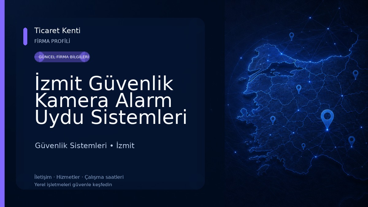 İzmit Güvenlik Kamera Alarm Uydu Sistemleri ŞİRİN Elektronik Otomasyon Ve Güvenlik 