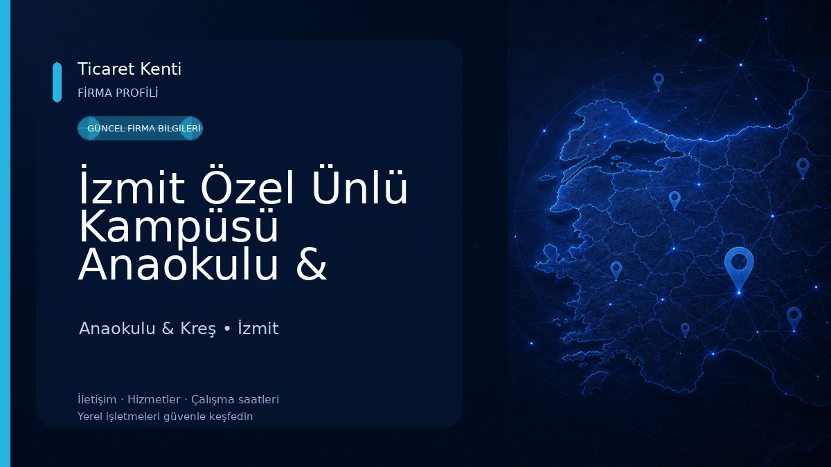 İzmit Özel Ünlü Kampüsü Anaokulu & İzmit Anaokulları & İzmit Özel Anaokulları Anaokulu & Kreş