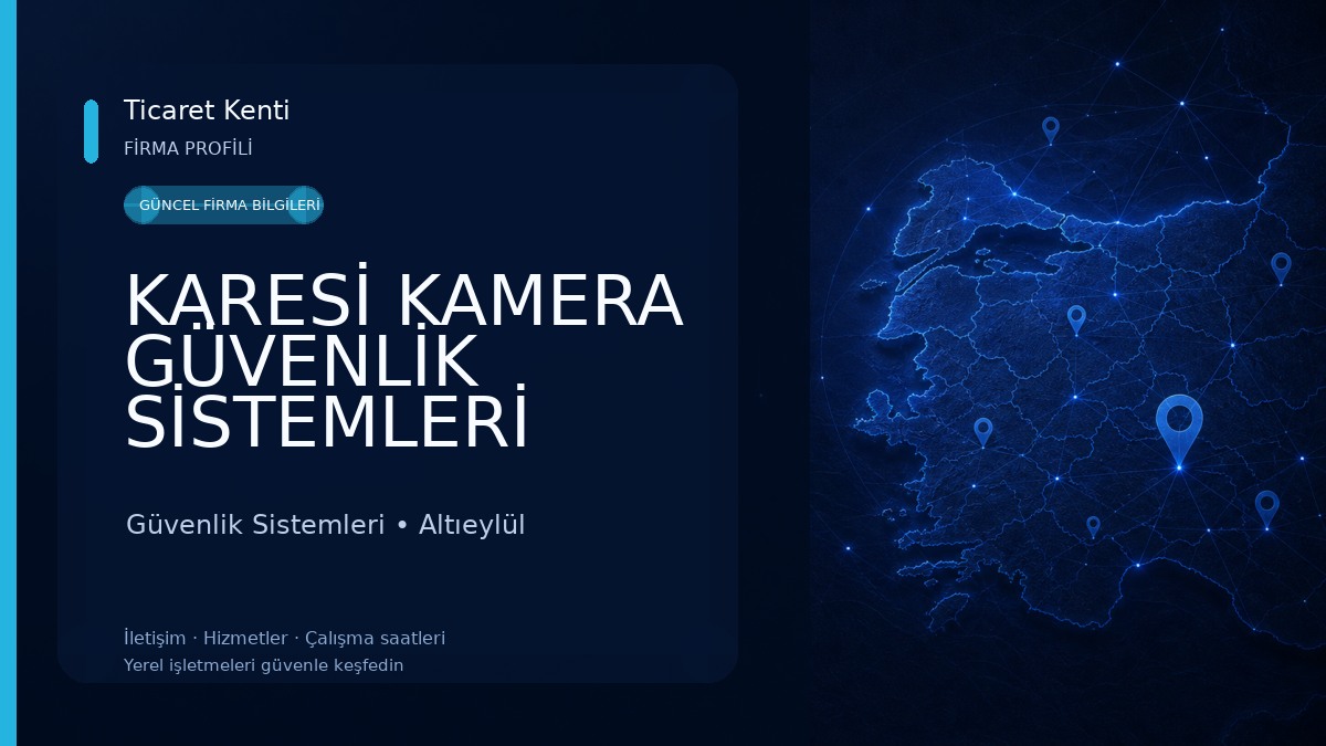 KARESİ KAMERA GÜVENLİK SİSTEMLERİ