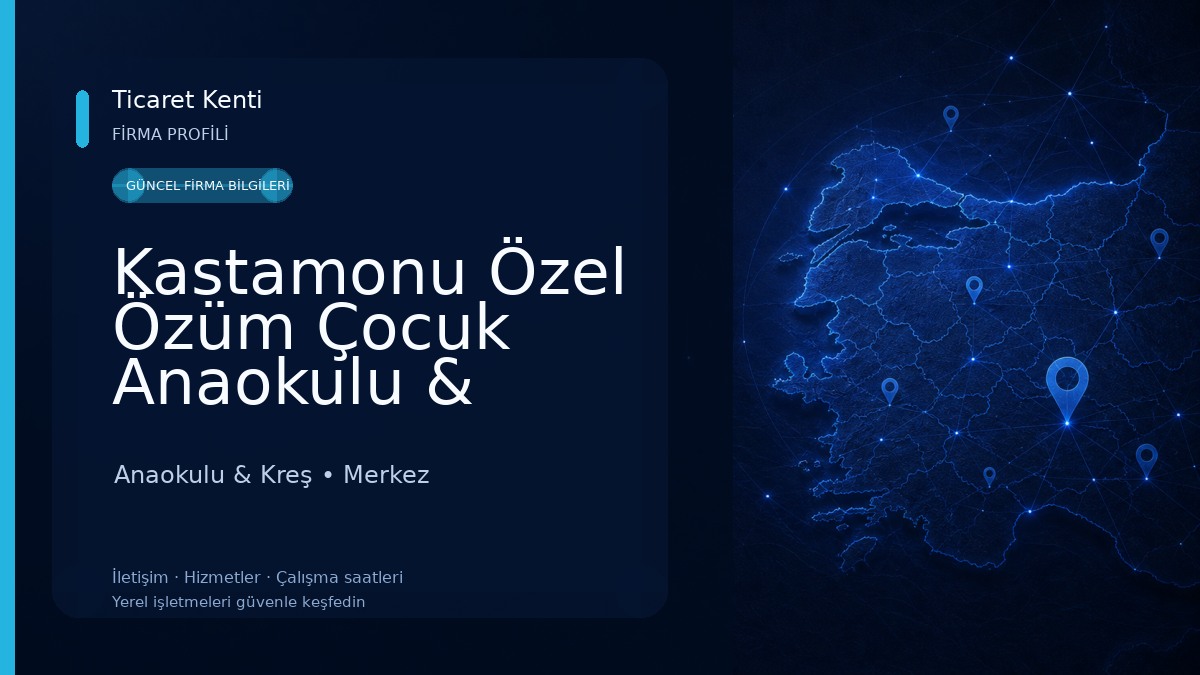 Kastamonu Özel Özüm Çocuk Anaokulu & Kastamonu Anaokulları & Özel Anaokulları & En İyi Anaokulu