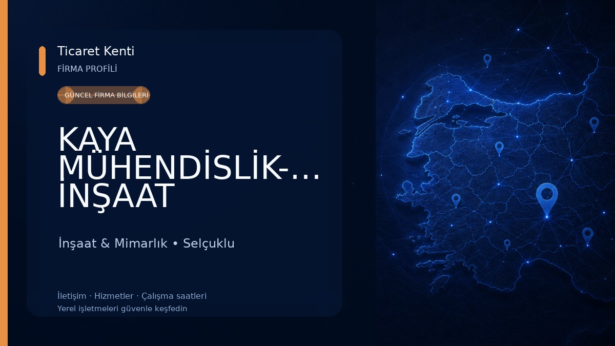 KAYA MÜHENDİSLİK-MİMARLIK İNŞAAT İnşaat & Mimarlık