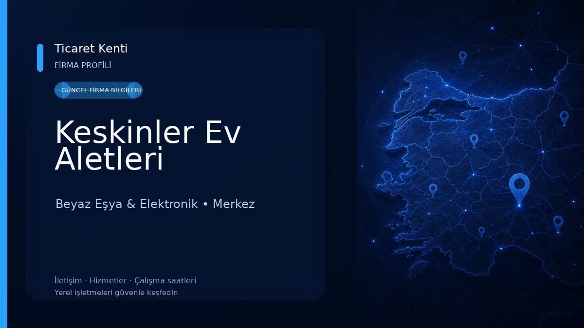 Keskinler Ev Aletleri Beyaz Eşya & Elektronik