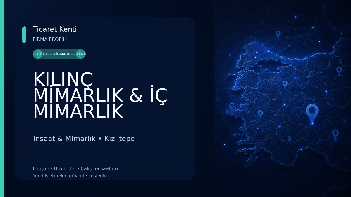 KILINÇ MİMARLIK & İÇ MİMARLIK İnşaat & Mimarlık