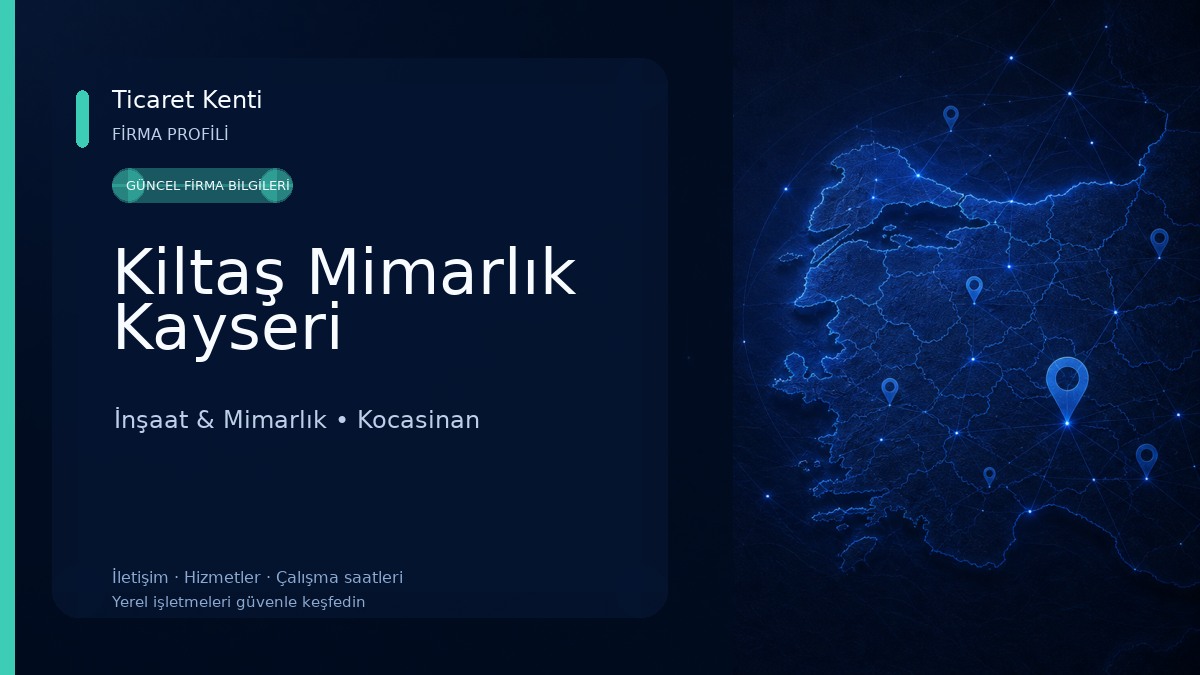 Kiltaş Mimarlık Kayseri 