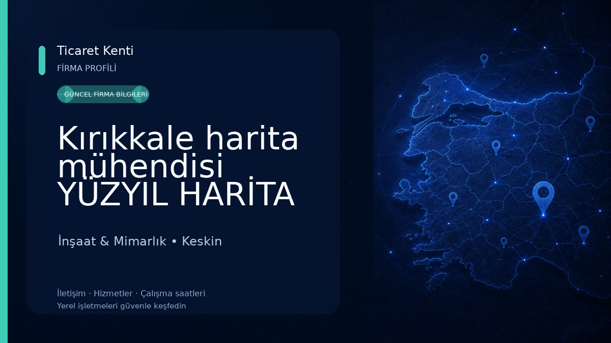 Kırıkkale harita mühendisi YÜZYIL HARİTA MÜHENDİSLİK İnşaat & Mimarlık